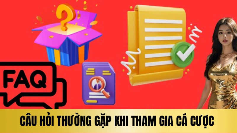 Câu hỏi thường gặp khi người mới tham gia cá cược Mg188 Câu hỏi thường gặp khi người mới tham gia cá cược Mg188