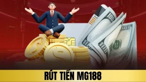 Rút tiền Mg188