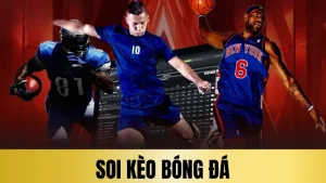 Soi kèo bóng đá